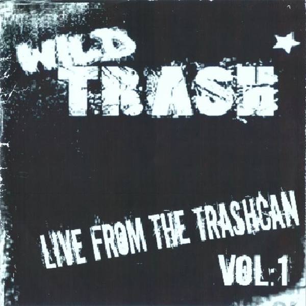 Live from the Trachcan Vol.1 cover art